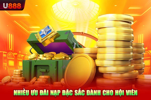 Nhiều ưu đãi nạp đặc sắc dành cho hội viên