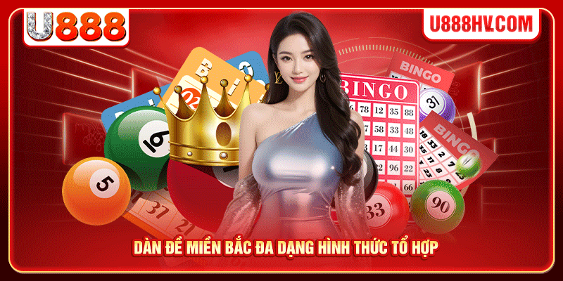 Dàn đề miền Bắc đa dạng hình thức tổ hợp